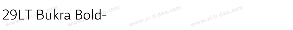 29LT Bukra Bold字体转换